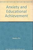 Anxiety and educational achievement