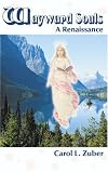 Books : Wayward Souls: A Renaissance