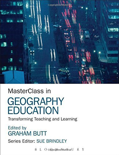 MasterClass in Geography Education: Transforming Teaching and Learning (2015-03-26)