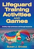 Lifeguard Training Activities and Games