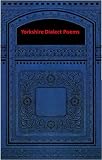 YORKSHIRE DIALECT POEMS (YORKSHIRE DIALECT POEMS )