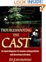 Troubleshooting the Cast