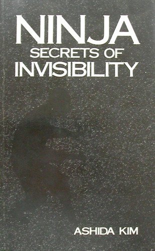 Ninja Secrets of Invisibility