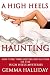 A High Heels Haunting  a novella   Maddie Springer