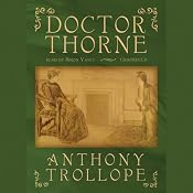 Doctor Thorne | [Anthony Trollope]