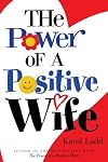The Power of a Positive Wife