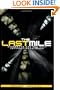 The Last Mile:  Broadband and the Next Internet Revolution