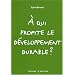 A qui profite le d�veloppement durable ?