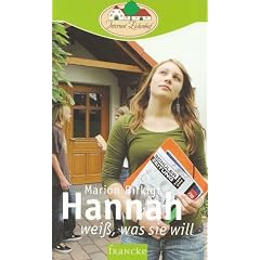 Hannah wei+�-�, was sie will