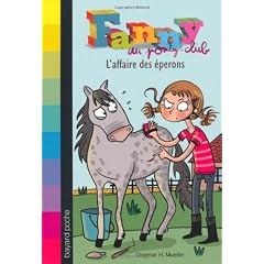 Fanny au poney-club, Tome 2 : Fanny n'a pas besoin d'�perons