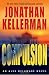 Compulsion (Alex Delaware, No. 22)
