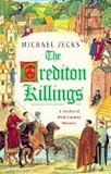 The Crediton Killings: A Knights Templar Mystery (Knights Templar Mysteries (Avon))