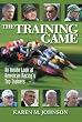 The Training Game: An Inside Look at American Racing's Top Trainers