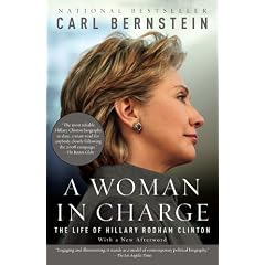 A Woman in Charge: The Life of Hillary Rodham Clinton (Vintage)