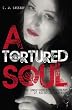 A Tortured Soul The Unauthorized Biography of Nicolas Anderson