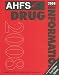 Book AHFS Drug Information 2008 (Ahfs Drug Information)