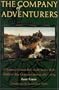 The Company of Adventurers: A Narrative of Seven Years in the Service of the Hudson's Bay Company during 1867-1874