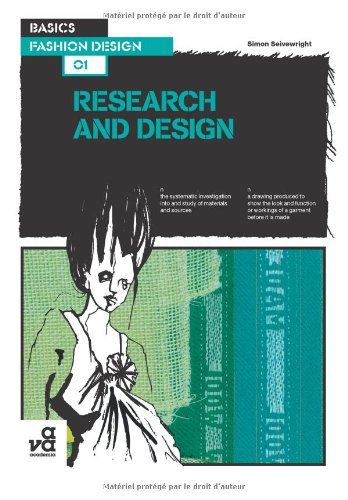  basics of fashion design: research & design 