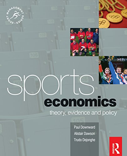Sports Economics (Sport Management Series)