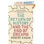 The Return of History and the End of Dreams