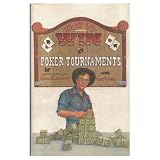 How to Win at Poker Tournaments 51bJ1suzZUL. SL160 How to Win at Poker Tournaments