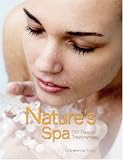 Nature's Spa: DIY Beauty Treatments