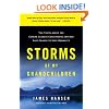 Storms of My Grandchildren: The Truth About the Coming Climate Catastrophe and Our Last Chance to Save Humanity