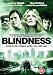 Blindness [DVD] [2008]
