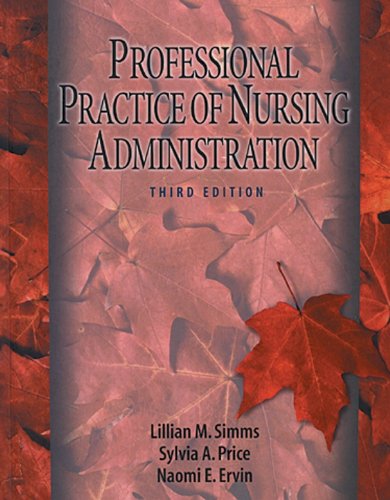 Professional Practice of Nursing Administration Professional Practice of Nursing Administration
