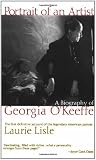 Portrait of an Artist: A Biography of Georgia O'Keeffe