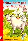 How Sally got her moo back