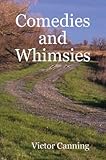 Comedies and whimsies : short stories