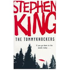 The Tommyknockers