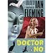 Dr. No: James Bond Series #6