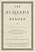The Al Qaeda Reader