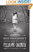 Miss Peregrine's Home for Peculiar Children