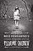Miss Peregrine's Home for Peculiar Children