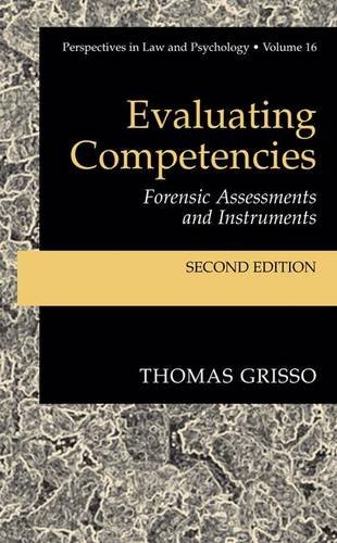 evaluating competencies forensic assessments and instruments perspectives in law  psychology