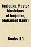 Joujouka: Master Musicians of Joujouka, Mohamed Hamri-