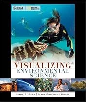 Visualizing Environmental Science, 1st Edition