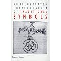 An Illustrated Encyclopaedia of Traditional Symbols