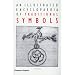 Illustrated Encyclopaedia Of Traditional Symbols