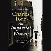 An Impartial Witness: A Bess Crawford Mystery | Charles Todd