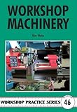 Workshop machinery