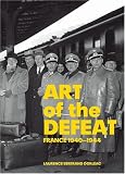  : Art of the Defeat, France 1940-1944 (Getty)
