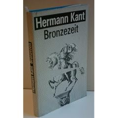 HERMANN KANT: Bronzezeit