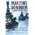 Maritime Dominion and the Triumph of the Free World: Naval Campaigns That Shaped the Modern World 1852-2001 (Naval Campaigns/Modern World 3)