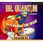 Dr. Quantum Presents Do-It-Yourself Time Travel (Sounds True Audio Learning Course)