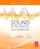 Sound Synthesis and Sampling (Music Technology)