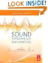 Sound Synthesis and Sampling, Third Edition (Music Technology)